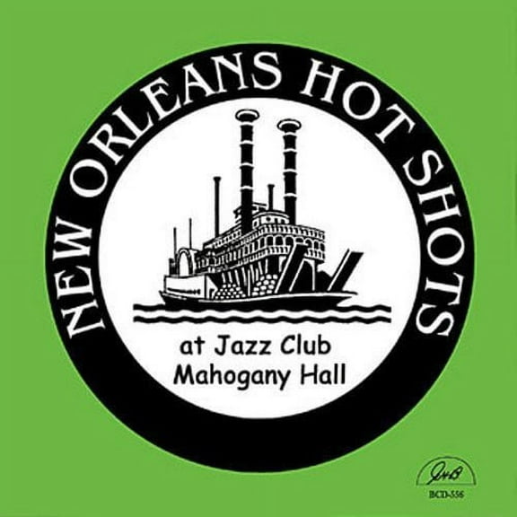 New Orleans Hot Shots - At Jazz Club Mahogonay Hall - Jazz - CD