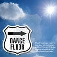 thumbnail image 6 of Dance Floor Left 12 inch X 12 inch Shield-Shaped Rust-Free Aluminum Metal Sign Weather Resistant Made in the USA, 6 of 6
