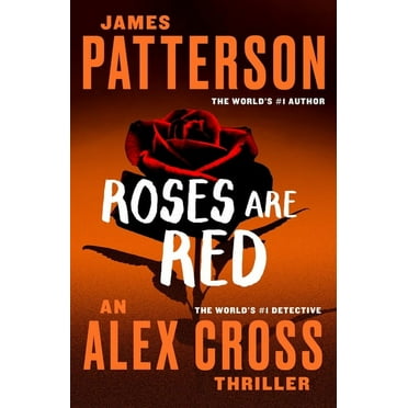 Alex Cross: Roses Are Red (Series #6) (Paperback)