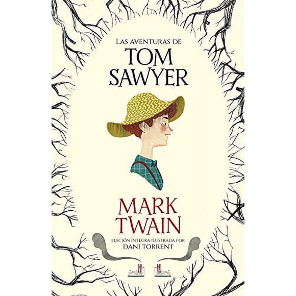 Pre-Owned: Las aventuras de Tom Sawyer / The Adventures of Tom Sawyer (Coleccin Alfaguara Clsicos) (Spanish Edition) (Hardcover, 9788420487069, 8420487066)