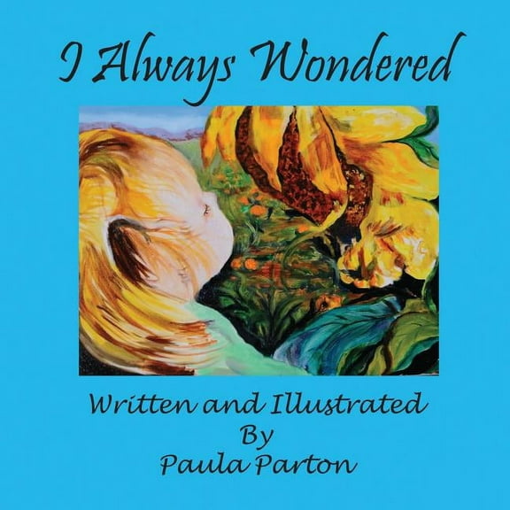 I Always Wondered, (Paperback)