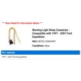 thumbnail image 2 of Warning Light Relay Connector - Compatible with 1997 - 2007 Ford Expedition 1998 1999 2000 2001 2002 2003 2004 2005 2006, 2 of 2