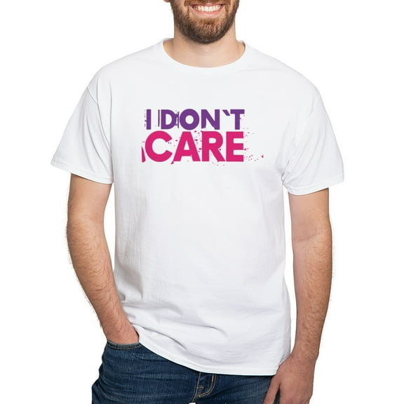 CafePress - I Don't Care T Shirt - Men's White Classic Cotton T-Shirts