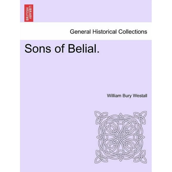 Sons of Belial. (Paperback)