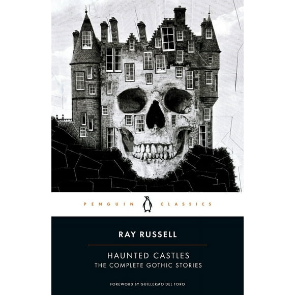 Pre-Owned Haunted Castles: The Complete Gothic Stories (Paperback) 0143129317 9780143129318