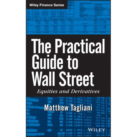 Wiley Finance The Practical Guide to Wall Street Book 479 (Hardcover)
