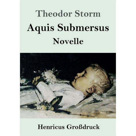 Aquis Submersus (Grodruck): Novelle (Paperback)