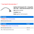 thumbnail image 2 of Ignition Coil Connector Kit - Compatible with 1985 - 1988 Chevy Monte Carlo 1986 1987, 2 of 2