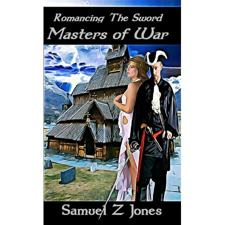 Romancing The Sword Book IV: Masters of War -