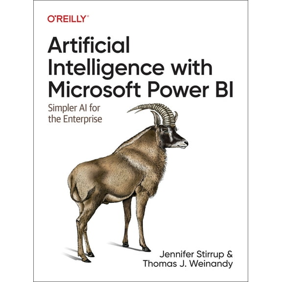 Artificial Intelligence with Microsoft Power Bi: Simpler AI for the Enterprise (Paperback)