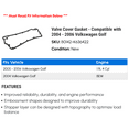 thumbnail image 2 of Valve Cover Gasket - Compatible with 2004 - 2006 Volkswagen Golf 2005, 2 of 2