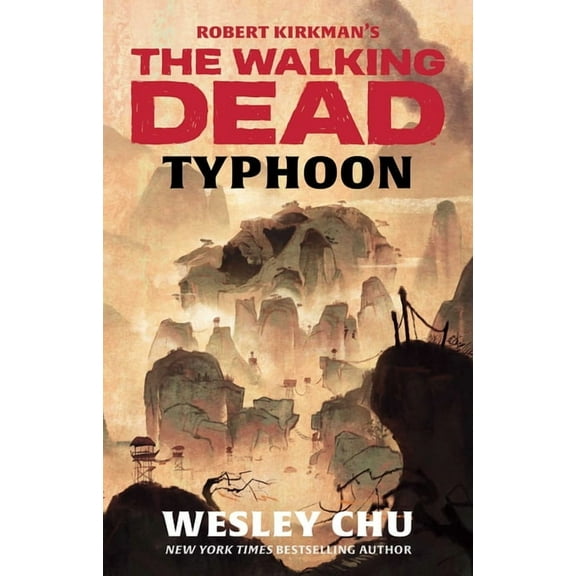 Robert Kirkman's The Walking Dead: Typhoon (Paperback)