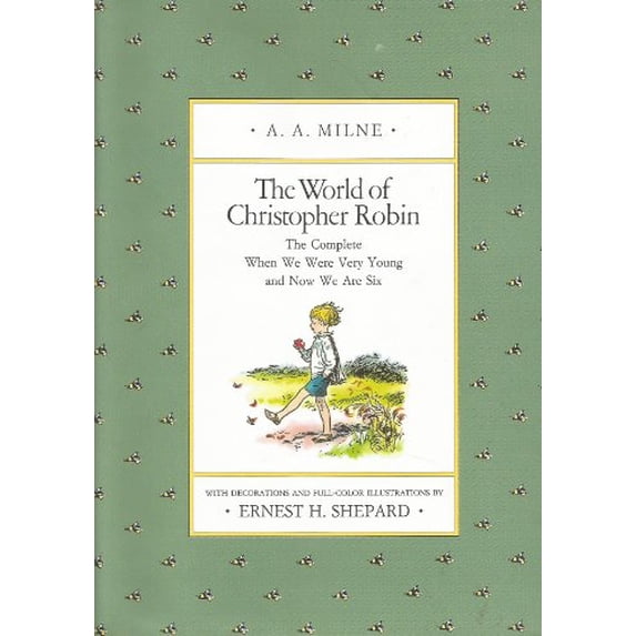 Pre-Owned The World of Christopher Robin: The Complete When We Were Very Young and Now We Are Six (Winnie-the-pooh) Paperback