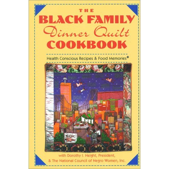 Pre-Owned The Black Family Dinner Quilt Cookbook (Paperback) 0671796305 9780671796303