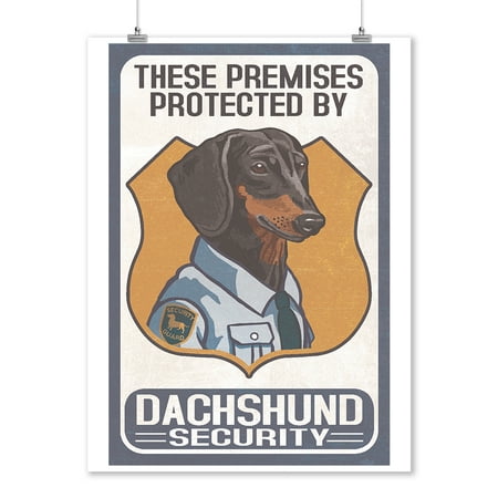 Dachshund Security - Dog Sign - Lantern Press Artwork (9x12 Art Print, Wall Decor Travel
