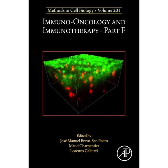 Methods in Cell Biology Immuno-Oncology and Immunotherapy Part F: Volume 201, Book 201, (Hardcover)