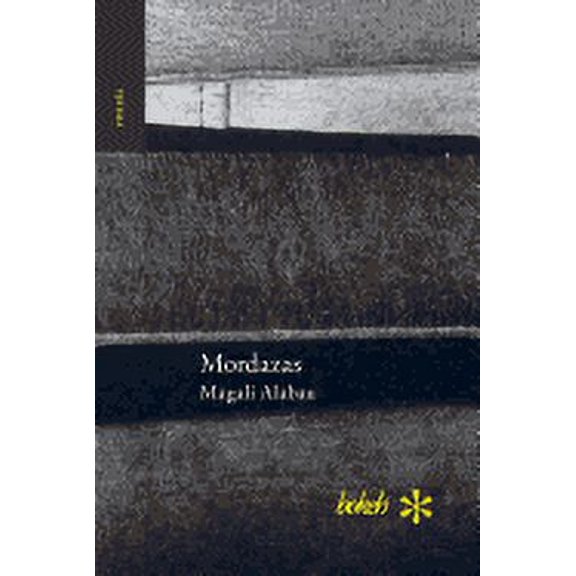 Mordazas (Paperback)