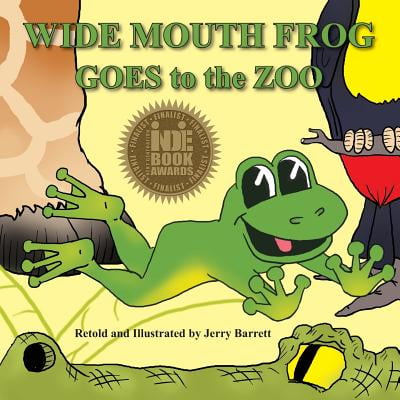 - Wide Mouth Frog Goes to the Zoo
