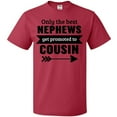 thumbnail image 3 of Inktastic Only the Best Nephews Get Promoted to Cousin T-Shirt, 3 of 5