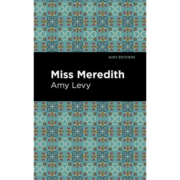 Mint Editions (Reading with Pride) Miss Meredith, (Paperback)