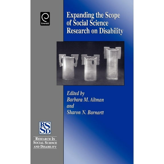 Research in Social Science and Disabilit Expanding the Scope of Social Science Research on Disability, Book 1, (Hardcover)