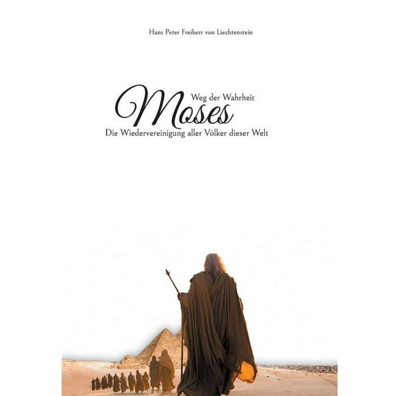 Moses: Weg der Wahrheit, (Paperback)