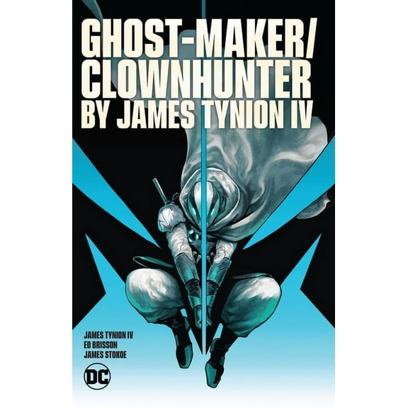 Ghost-Maker/Clownhunter by James Tynion IV, (Paperback)