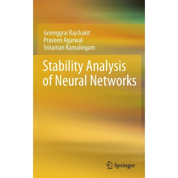 Stability Analysis of Neural Networks, (Hardcover)