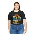 thumbnail image 2 of Bitcoin Makes Me Happy Unisex T-Shirt To the Moon Crypto Bull Run Hodl Meme, 2 of 2