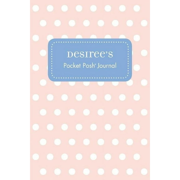 Desiree's Pocket Posh Journal, Polka Dot, (Paperback)