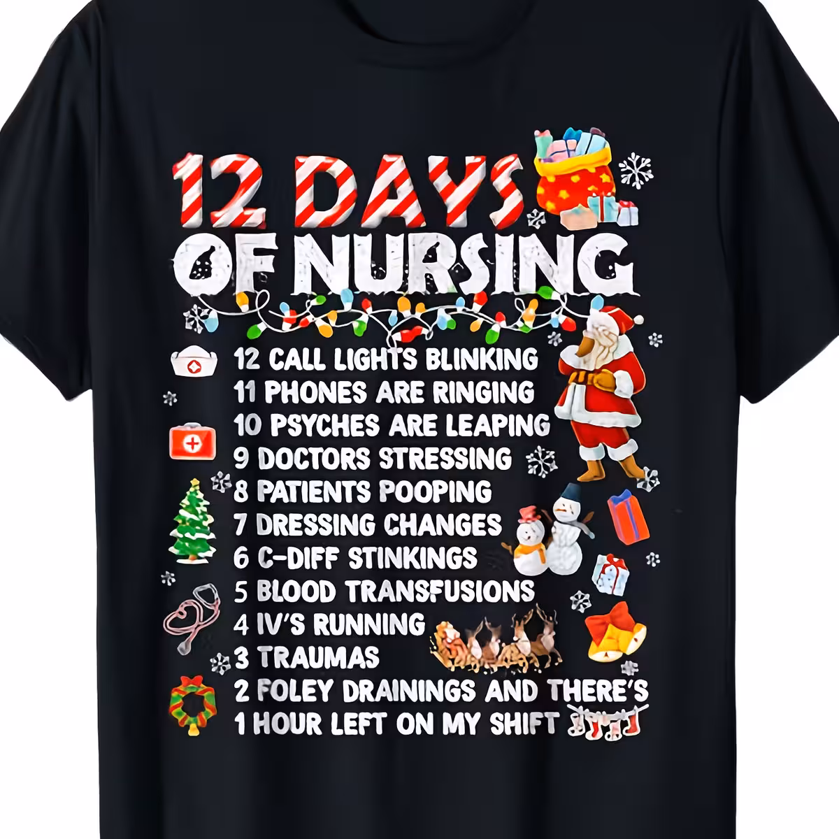 12 Days of Nursing Funny Healthcare Worker Unisex T-Shirt,S- 5XL