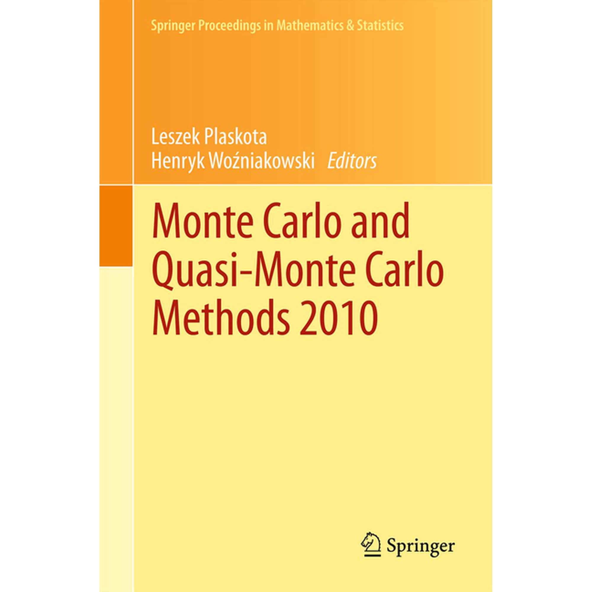 Springer Proceedings in Mathematics & St Monte Carlo and Quasi-Monte Carlo Methods 2010, Book 23, (Hardcover)