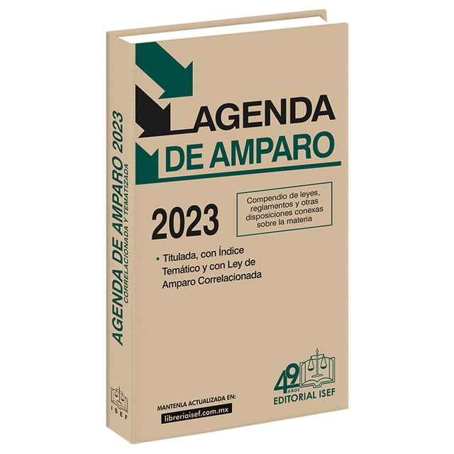 Agenda de Amparo 2023 Ediciones Fiscales Isef 9786075413525