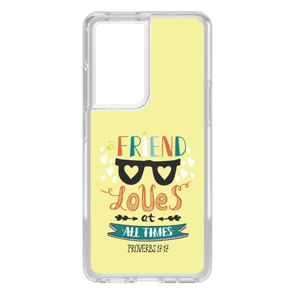 DistinctInk Clear Hybrid Case for Samsung Galaxy S21 Ultra (6.8" Screen) - A Friend Loves at All Times - Tempered Glass Back