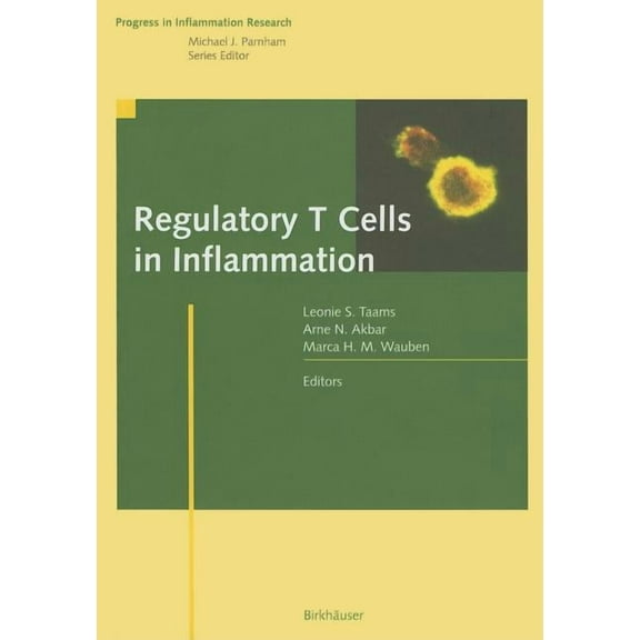 Progress in Inflammation Research Regulatory T Cells in Inflammation, (Hardcover)