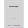 thumbnail image 1 of Pre-Owned Glorious Flowers (Hardcover) 0517696274 9780517696279, 1 of 1