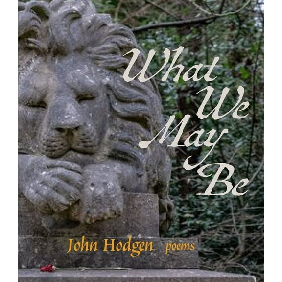 What We May Be, (Paperback)