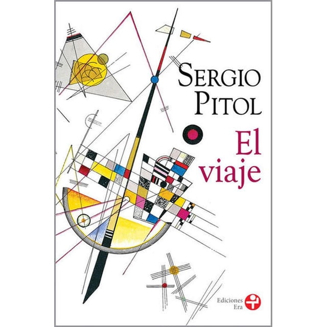 El Viaje Ediciones Era 9786074453966