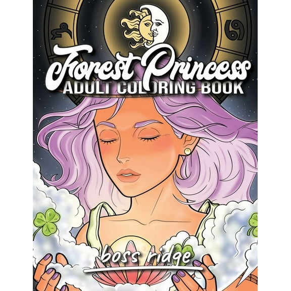 Forest Princess Coloring Book: An Adult Coloring Book Featuring Beautiful Forest Lady, Cute Fantasy (Paperback) by Boss Ridge