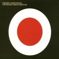Thievery Corporation - The Richest Man In Babylon - Music & Performance - CD