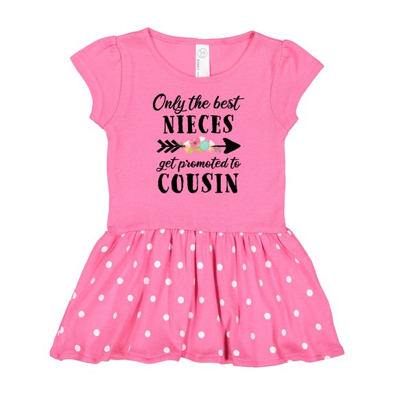 Inktastic Only the Best Nieces Get Promoted to Cousin Gift Baby Girl Dress