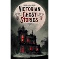 thumbnail image 2 of Histoires de Fantômes Victoriens: 14 Contes d'Horreur Classique, 2 of 4