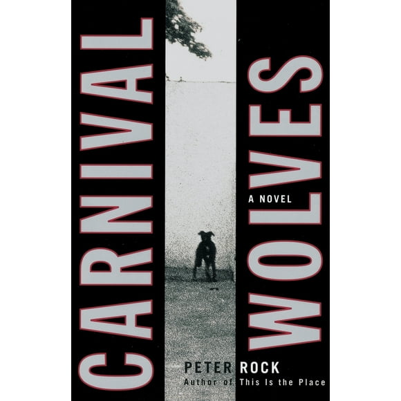 Pre-Owned Carnival Wolves (Paperback) 038549209X 9780385492096