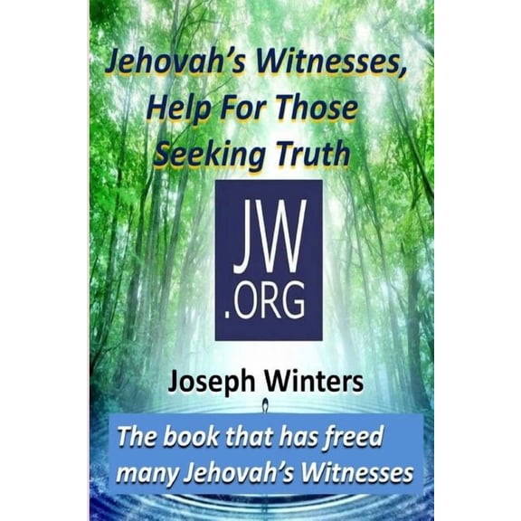 Jehovah's Witnesses, Help For Those Seeking Truth, (Paperback)