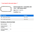 thumbnail image 2 of Oil Pan Gasket Set - Compatible with 1975 - 1985 Toyota Celica 1976 1977 1978 1979 1980 1981 1982 1983 1984, 2 of 2