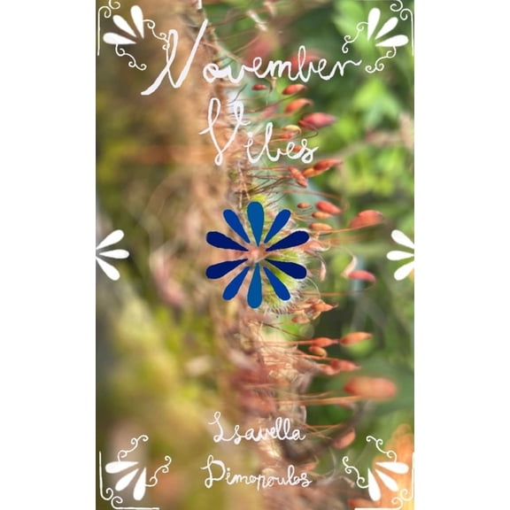 November Vibes, (Paperback)