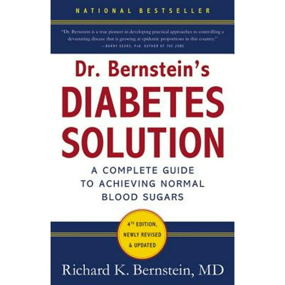 Pre-Owned Dr. Bernstein's Diabetes Solution: The Complete Guide to Achieving Normal Blood Sugars (Hardcover 9780316182690) by Richard K Bernstein