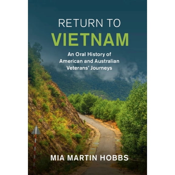 Studies in the Social and Cultural Histo Return to Vietnam, (Hardcover)