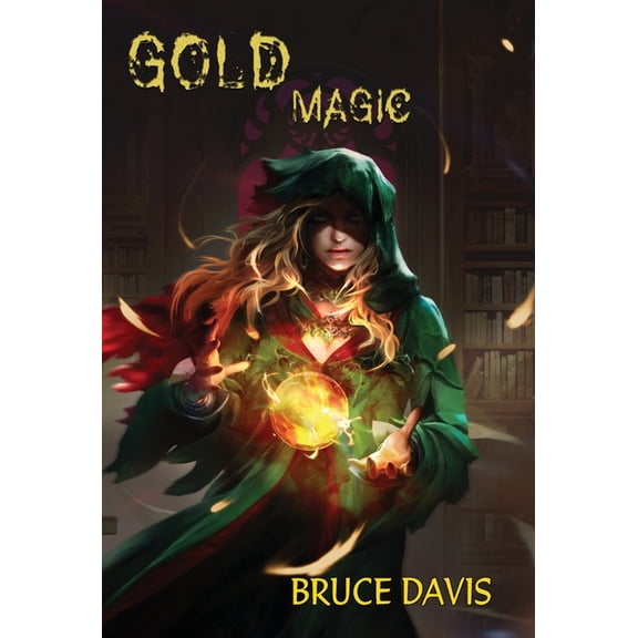 Magic Law Gold Magic, Book 2, (Hardcover)