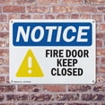 thumbnail image 4 of (2 Pack) Fire Door Keep Closed OSHA Notice Sign 24 Inch X 18 Inch Indoor / Outdoor Rust-Free Aluminum Metal Signs for Workplace, Workshop, and Construction Site, Made in the USA, 4 of 8